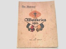 Der Weltkrieg 1914. Ein