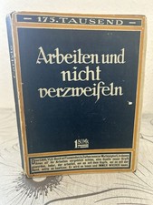 ❌UMSCHLAG❌Arbeiten und nicht verzweifeln,Arbeit,Männer,Helden,Wege,Ziele,Schweig
