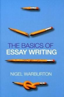 The basics essay - basics, writing