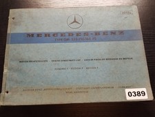 389 Mercedes Benz Motor- Ersatzteilliste  OM 352 150-168 PS  20132