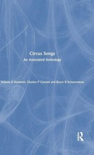Circus Songs | An Annotated Anthology | William E Studwell (u. a.) | Buch | 1999