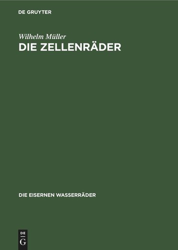Die zellenräder wilhelm - die,