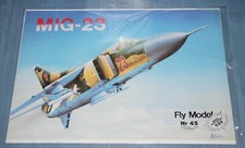 Fly Model 45 - Mig 23 , 1:33