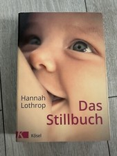 „Das Stillbuch“ von Hannah Lothrop Buch Ratgeber