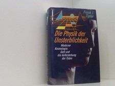 Die Physik der Unsterblichkeit Tipler, Frank J.: