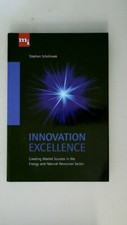 101681 Stephan Scholtissek INNOVATION EXCELLENCE creating market success in the