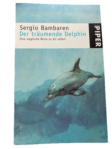 Der träumende delphin von - der,