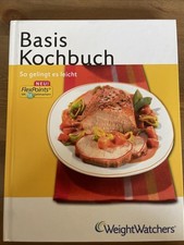 WeightWatchers (Weight Watchers): Basis Kochbuch, so gelingt es leicht, gebunden