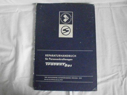 Reparaturhandbuch trabant 601 - reparaturhandbuch,