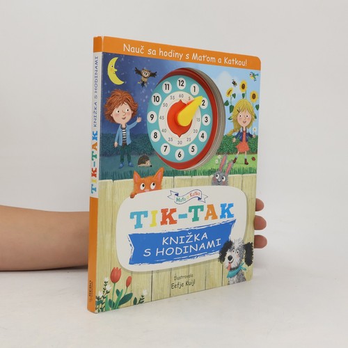 Tik tak knižka - tik-tak., hodinami 