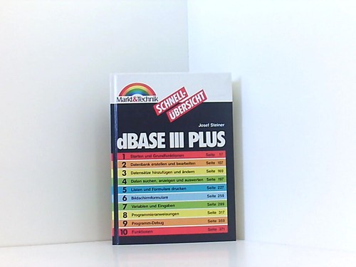 Schnellübersicht dbase iii - schnellübersicht,