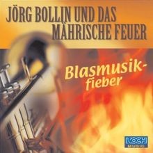 Blasmusikfieber von Jörg Bollin und das Mährische Feuer | CD | guter Zustand