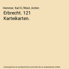 Erbrecht. 121 Karteikarten