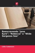 Lidia Cadamuro | Reescrevendo Jane Eyre : Rebecca e Wide Sargasso Sea | Buch