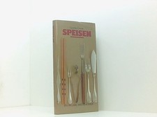 Speisen International Quentin Crewe. [Übers. aus d. Engl.: Marianne Kaltenbach. 