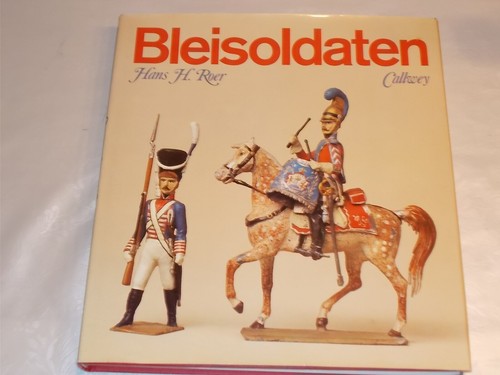 Bleisoldaten hans roer - ,,