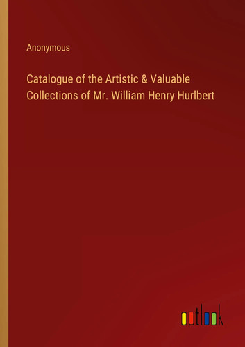 Anonymous catalogue of the - anonymous,