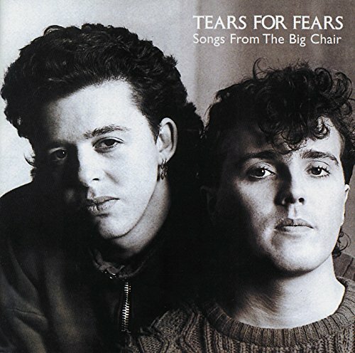 Tears for fears - fears, from