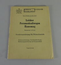 Betriebsanleitung Winterbetrieb Wehrmacht Hanomag 1,3 Liter mit 32PS von 08/1942