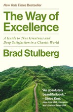 The Way of Excellence | Brad