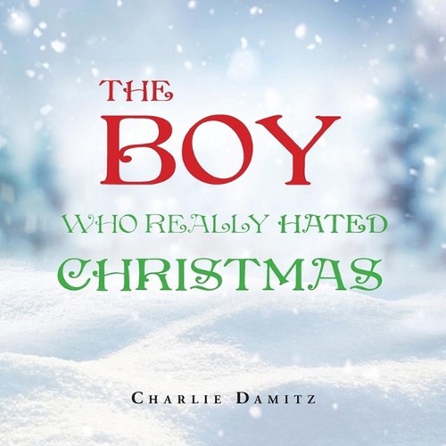 The boy who - boy, hated