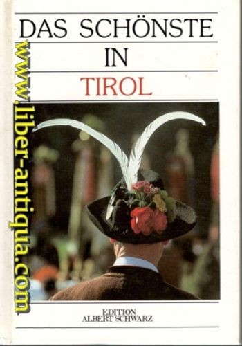 Das schönste tirol - schönste, in