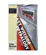 East Village Tetralogy, Arthur