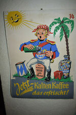 Original Altes Reklameplakat,50er Jahre Kaffee,Lustig,Witzig,Selten,Retro,Deko