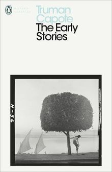 The early stories truman - stories, of