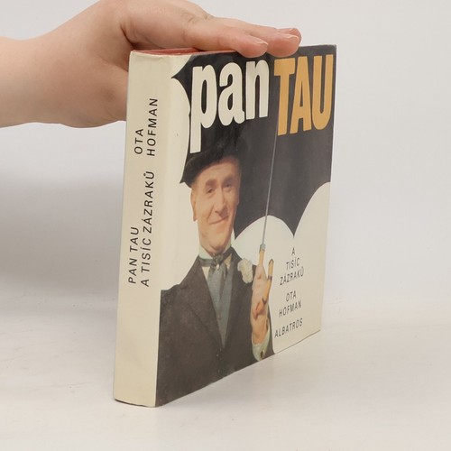 Pan tau tisíc zázraků - tau, a