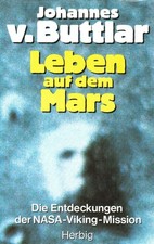 Johannes von Buttlar: „Leben auf dem Mars“