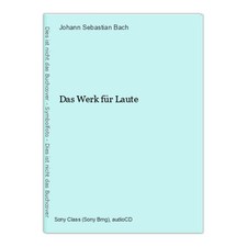 Das Werk für Laute Bach, Johann Sebastian: