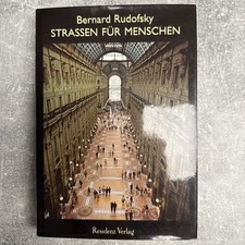 Bernard Rudofsky Straßen für