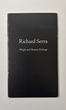 Richard Serra: Weight and