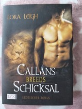 Callans Schicksal von Leigh, Lora | Buch | Zustand: sehr gut