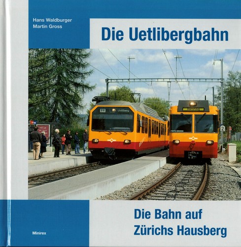Die uetlibergbahn - die,