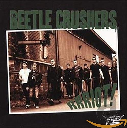 The beetle crushers rrriot - the,