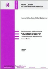 Assessor Basics - Öffentlichrechtliche und strafrechtliche Anwaltsklausuren