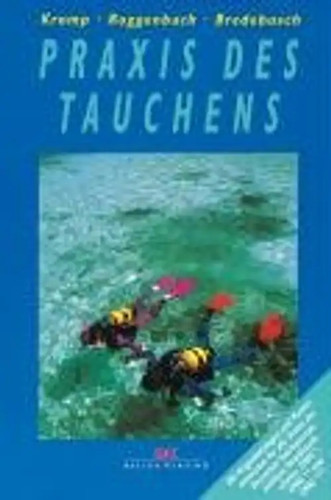 Praxis des tauchens - praxis,