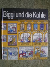 Biggi und die Kohle - DDR Kinderbuch Braunkohlebagger Braunkohle Tagebau