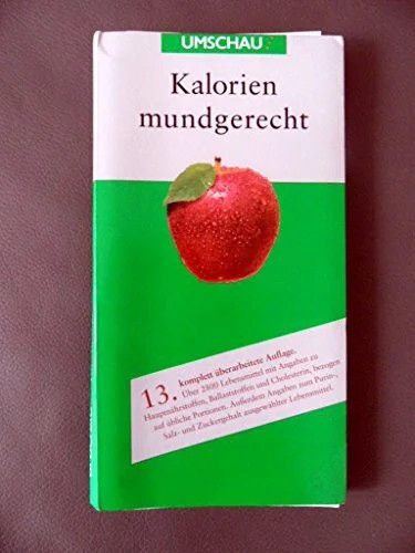 Kalorien mundgerecht buch - mundgerecht,