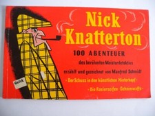 Nick Knatterton 100 Abenteuer  Manfred Schmidt 2. Auflage Quick 1952