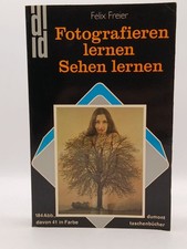 Fotografieren lernen, Sehen