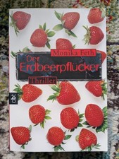 Monika Feth der Erdbeerpflücker Thriller Roman