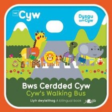 Cyfres Cyw: Bws Cerdded Cyw /