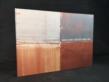 Ulrich Erben, Raum ohne