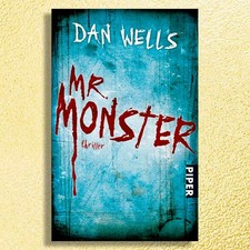 Mr. Monster - Thriller von Dan Wells. Bei uns NEU! TB! Sofort lieferbar!