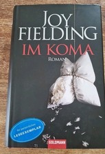 Im Koma / Joy Fielding, gebundene Ausgabe 2009