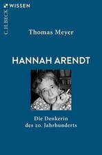 Hannah Arendt Die Denkerin des