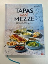 Kochbuch – Tapas meet Mezze: 65 köstliche Kleinigke... | Buch | neuwertig